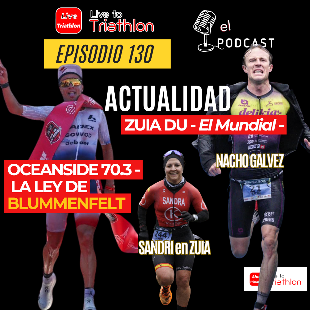 Live to Triathlon - El Podcast -