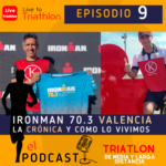 Podcast ironman 70.3 valencia